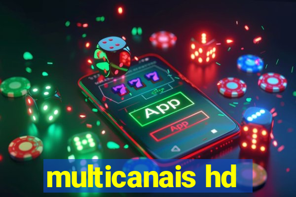 multicanais hd